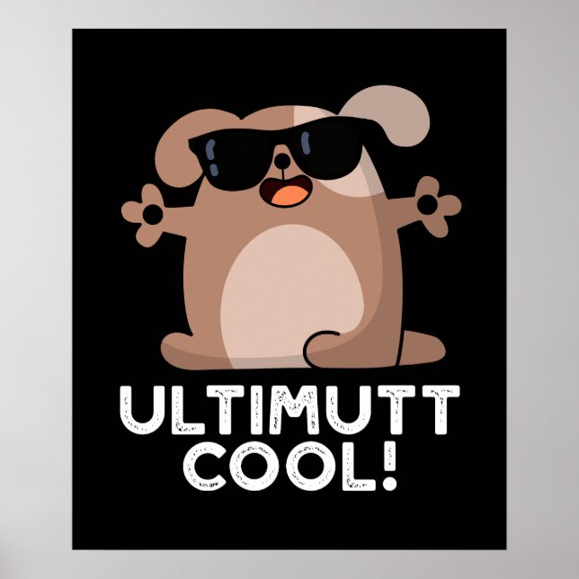 Poster Ulti-mutt Cool Funny Chien Pun Dark BG (Devant)