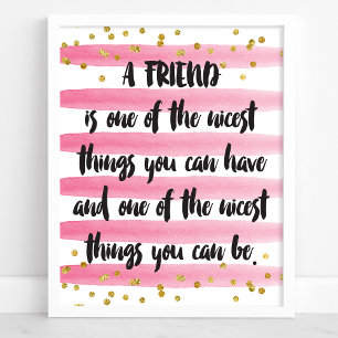 Poster Un ami est l'une des plus belles choses que vous p