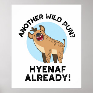 Poster Un autre Hyenaf de Pun sauvage déjà amusant animal