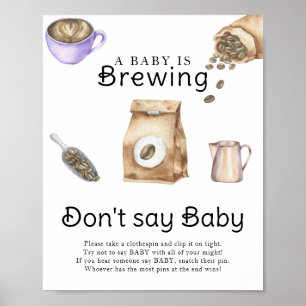 Poster Un bébé prépare une tasse de café Ne dites pas béb