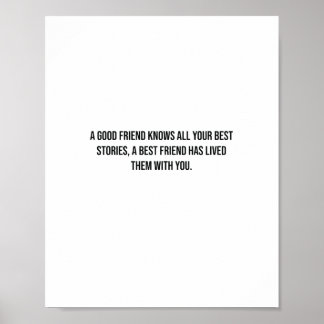 Poster Un bon ami connaît toutes vos meilleures histoires