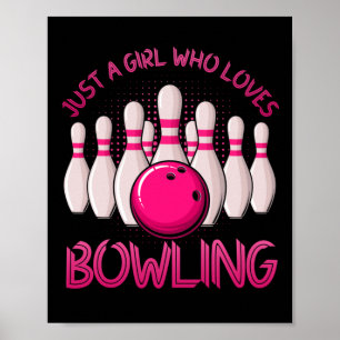 Poster Un Cadeau De Bowling Pour Filles Femmes Bowling Je
