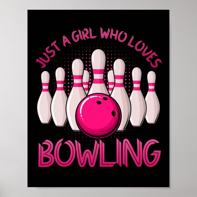 Poster Un Cadeau De Bowling Pour Filles Femmes Bowling Je (Devant)
