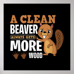 Poster Un castor propre obtient toujours plus de bois cit