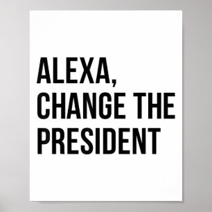 Poster Un changement Citation drôle du président