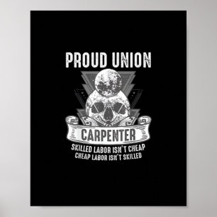 Poster Un charpentier syndical fier, une main-d’oeuvre qu
