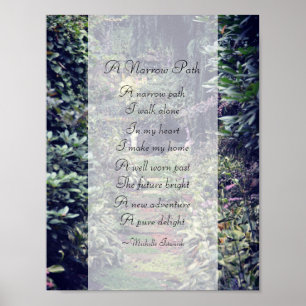 Poster Un chemin étroit ~ Poème de Michelle Istanish ~