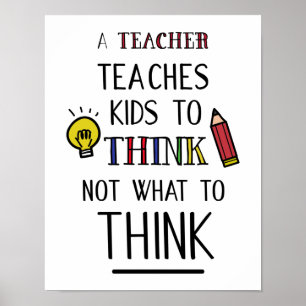 Poster Un enseignant apprend aux enfants à penser et non