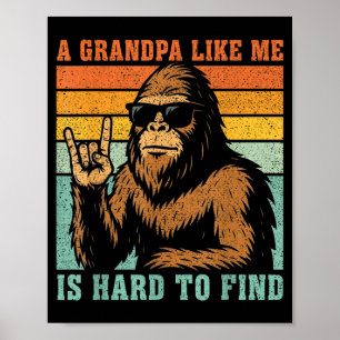 Poster Un grand-père comme est difficile à trouver bigfoo