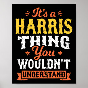 Poster Un Harris que vous ne comprendriez pas Nom S