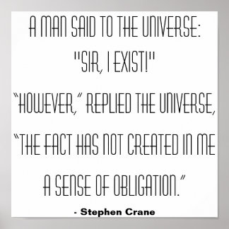 Poster Un homme dit à l'Univers...