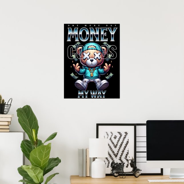 Poster Un jour d'argent de plus !!!  (Bureau à domicile)
