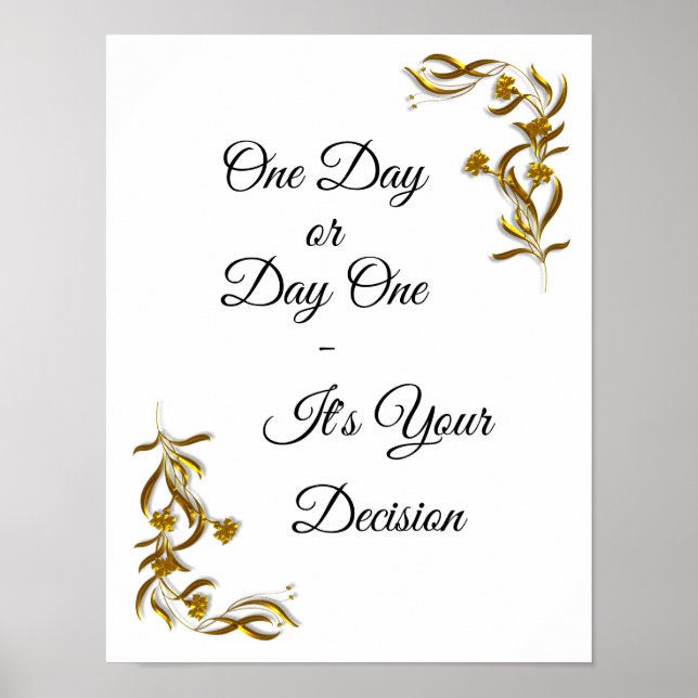 Poster Un jour ou un jour - C'est votre motivation décisi (Devant)