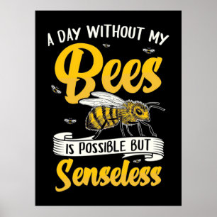 Poster Un jour sans mes abeilles
