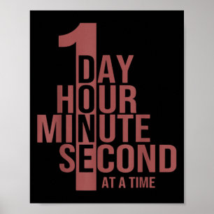 Poster Un Jour Une Heure Une Minute Une Seconde À La Fois