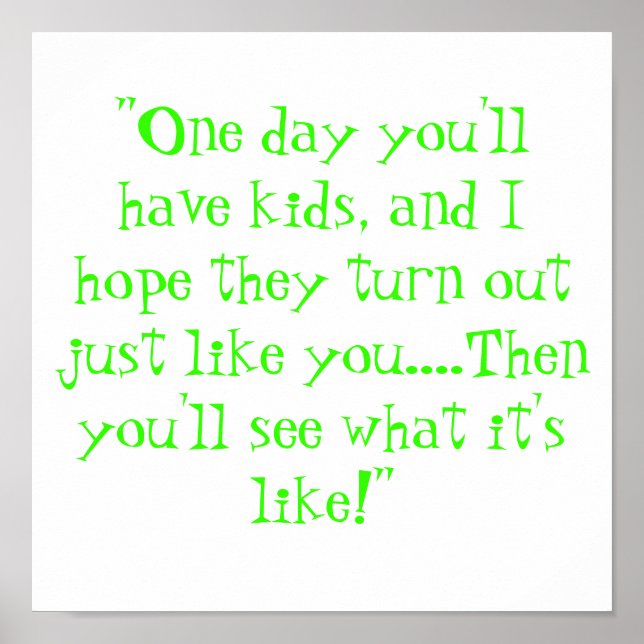 Poster Un jour vous aurez des enfants (Devant)