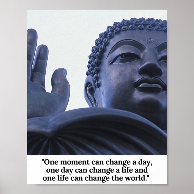 Poster Un moment peut changer un jour...Citation de Boudd (Devant)
