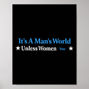 Poster Un monde masculin à moins que les femmes ne votent
