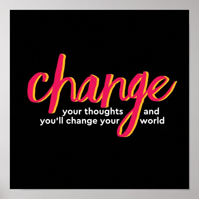 Poster Un Mot Qui Dit Changer De Citation Inspirationnell (Devant)