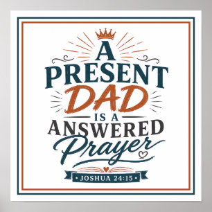 Poster Un papa présent est une prière exaucée Citations c