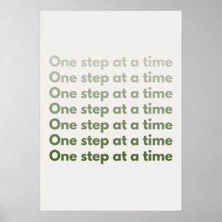 Poster Un pas à la fois. Motivationnel