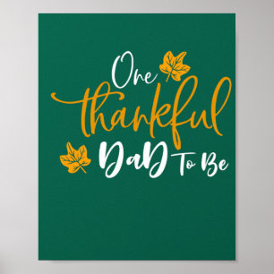 Poster Un Père Remercié D'Être La Grossesse De Thanksgivi