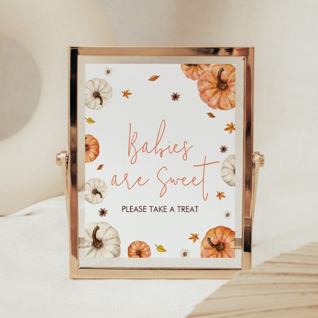 Poster Un petit Baby shower Citrouille Les bébés sont dou (Fall Pumpkin Baby Shower Babies are Sweet Sign)