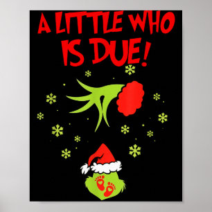 Poster Un petit qui est dû Chemise Grossesse de Noël