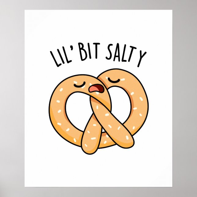 Poster Un peu de Cool salé Pretzel Pun (Devant)