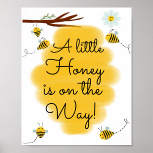 Poster Un Peu De Miel Est En Route   Baby shower d'abeill