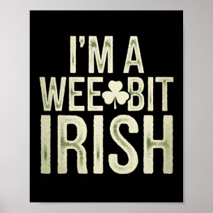 Poster Un peu irlandais drôle Saint-Patrick je suis un pe