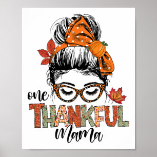 Poster Un Remerciements Mama Messy Bun Automne Thanksgivi