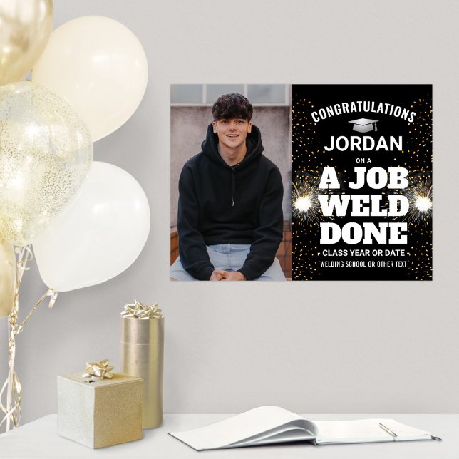 Poster Un travail soudé fait soudure Congrats de diplôme  (Créateur téléchargé)