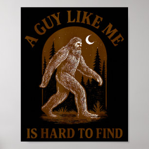 Poster Un type comme moi est difficile à trouver drôle Bi