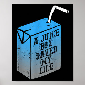 Poster Une boîte à jus m'a sauvé la vie T1d Sensibilisati