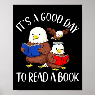 Poster Une bonne journée pour lire un livre aigle bibliot