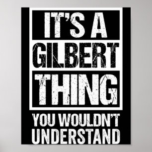 Poster Une chose de Gilbert ne comprendrait pas le nom de