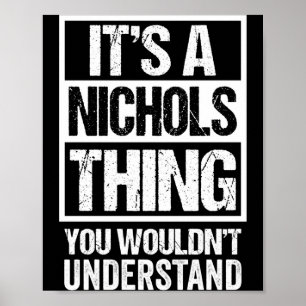 Poster Une chose de nichols ne comprendrait pas le nom de