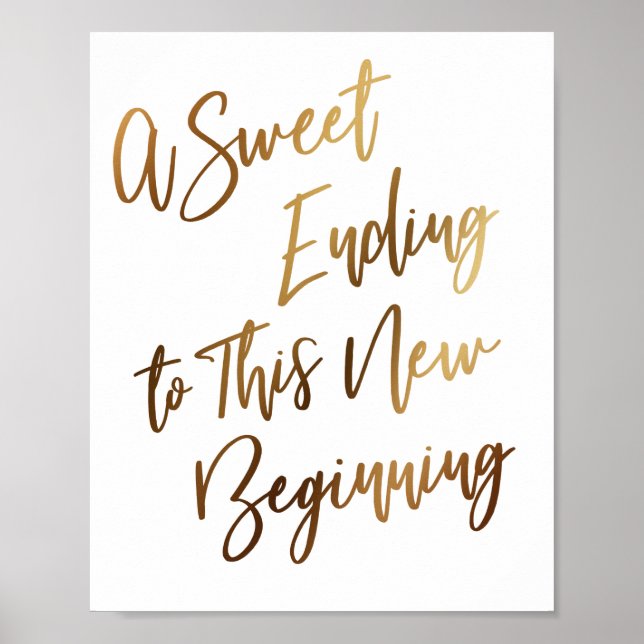 Poster Une douce fin à ce nouveau début simple signe (Devant)