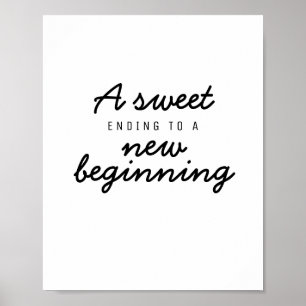 Poster Une douce fin à un nouveau Mariage de début signe