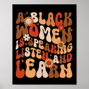 Poster Une Femme Noire Parle Écoutez Et Apprenez Le Noir