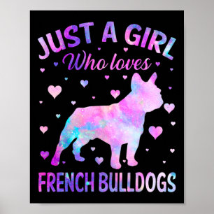 Poster Une fille qui aime français Bulldogs chien amusant