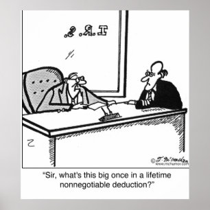 Poster Une fois dans la vie déduction non négociable