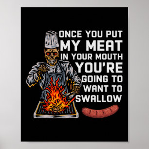 Poster Une Fois Que Vous Mettez Ma Viande Dans Votre Bouc