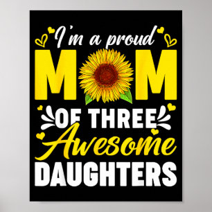 Poster Une maman fière de trois filles géniales fête des