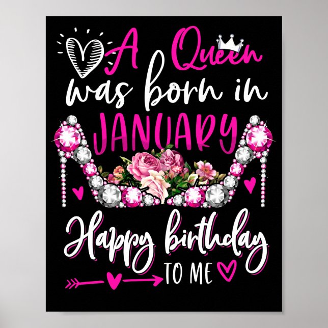 Poster Une Reine Est Née En Janvier Joyeux Anniversaire P (Devant)