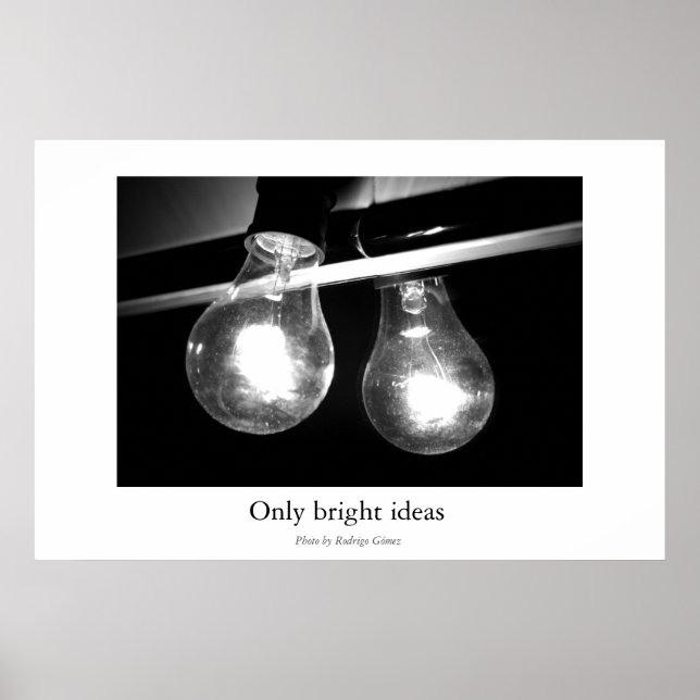 Poster Uniquement des idées lumineuses (Devant)
