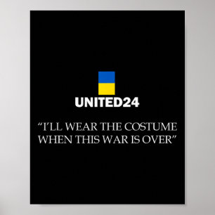Poster United24 Ukraine Je Porterai Le Costume Quand Cela