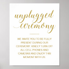 Poster Unplugged Ceremony Elegant Gold Script Mariage