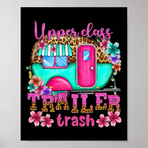 Poster Upper Cl Trailer Trash Camping Fait des Souvenirs
